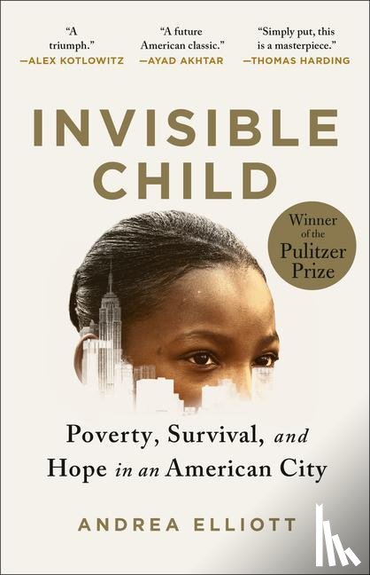 Elliott, Andrea - Invisible Child