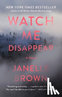 Brown, Janelle - Watch Me Disappear