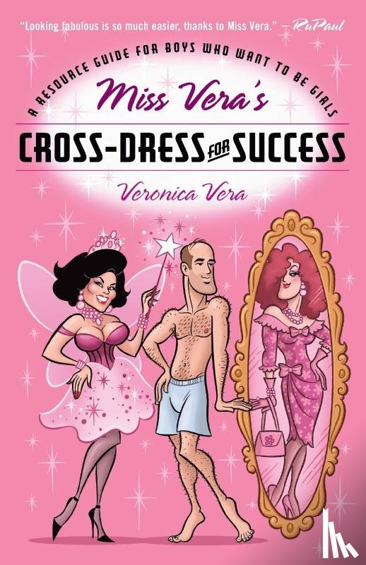 Vera, Veronica - Miss Vera's Cross-Dress For Success