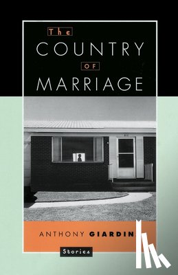 Giardina, Anthony - The Country of Marriage