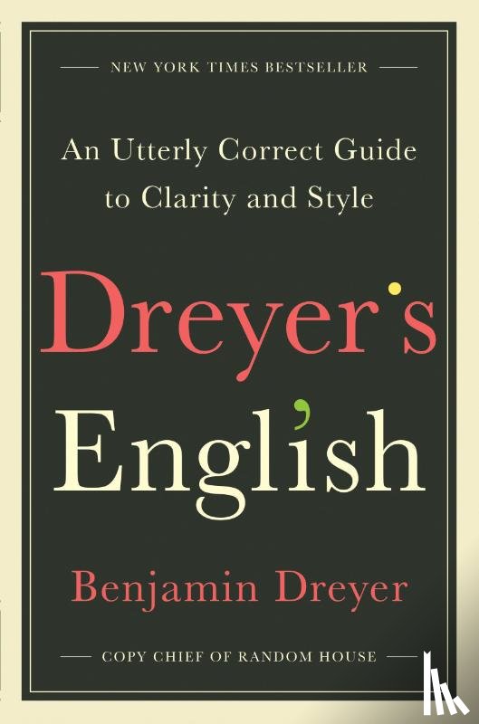 Benjamin Dreyer - Dreyer's English