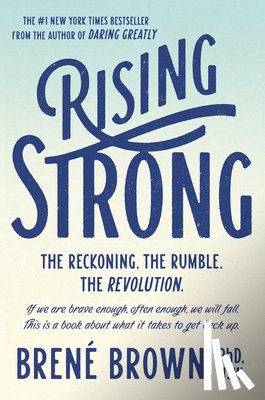 Brown, Brené - Brown, B: Rising Strong