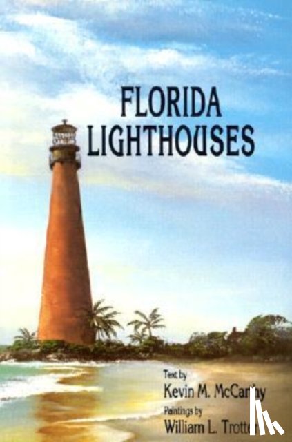 McCarthy, Kevin M., Trotter, William L - Florida Lighthouses