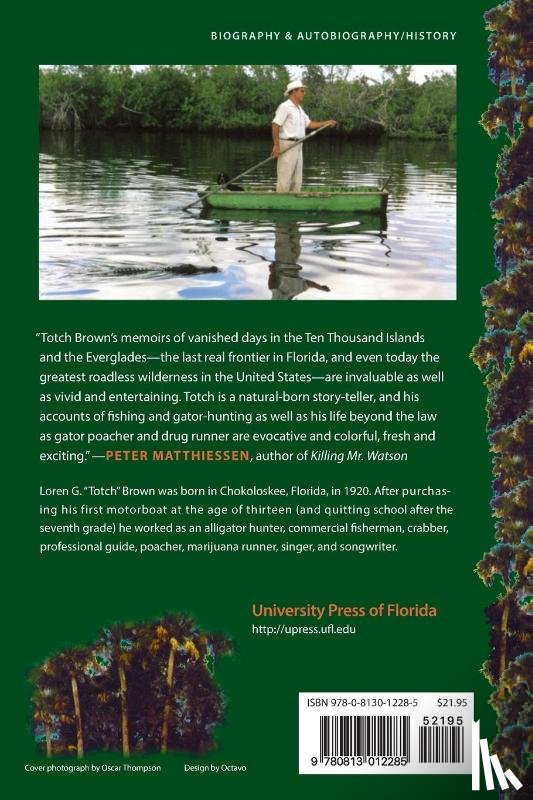 Brown, Loren Totch - Totch: a Life in the Everglades