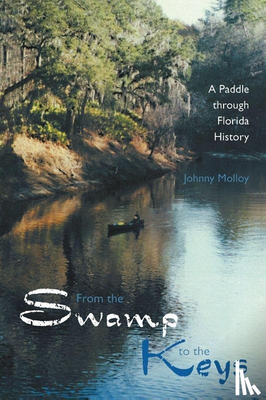 Molloy, Johnny - From the Swamp to the Keys