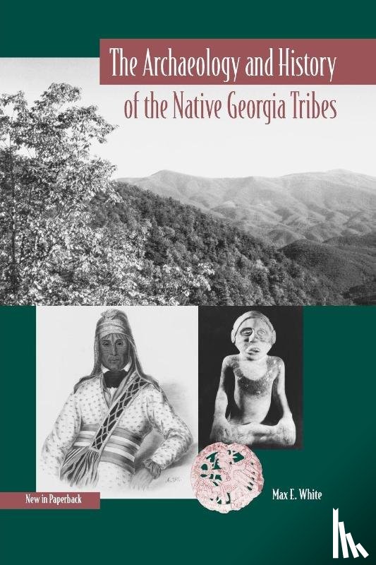 University Press of Florida - The Archaeology and History of the Native Georgia Tribes