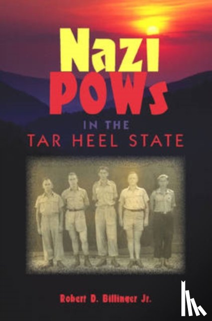 University Press of Florida - Nazi POWs in the Tar Heel State