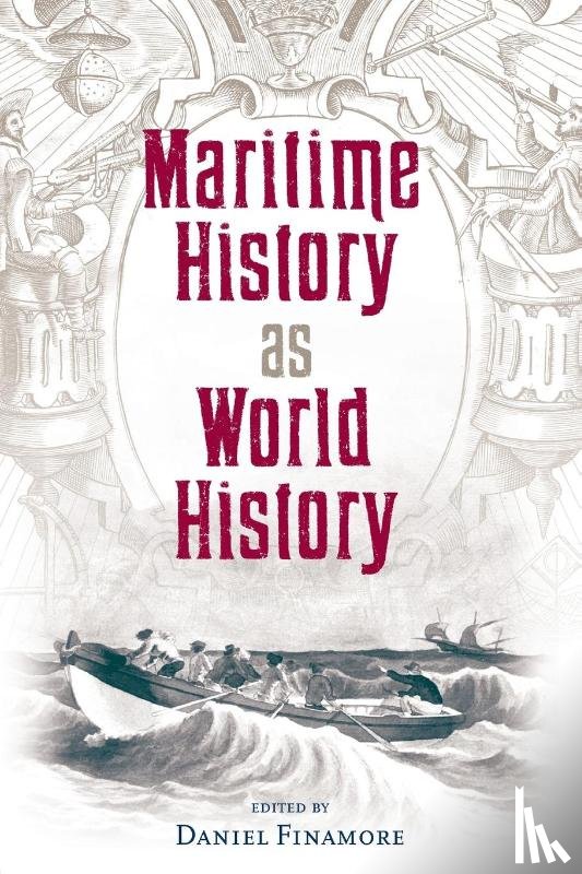  - Maritime History as World History