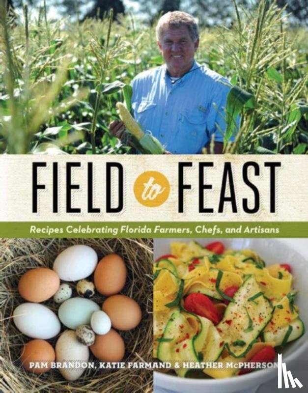 Brandon, Pam, Farmand, Katie, McPherson, Heather - Field to Feast