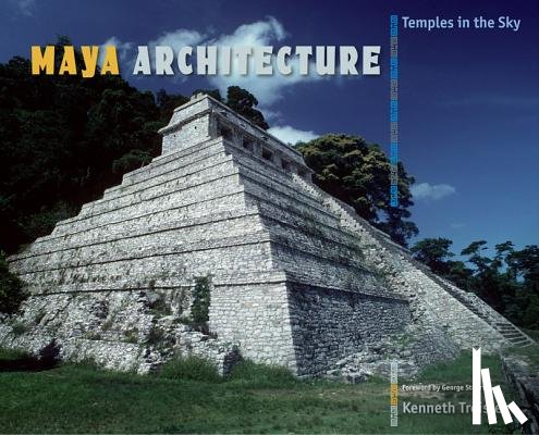 Treister, Kenneth - Maya Architecture