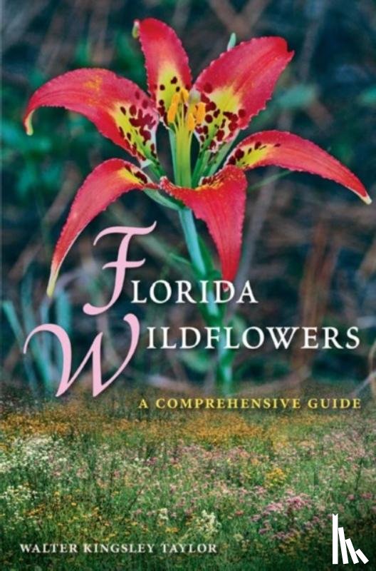 Taylor, Walter Kingsley - Florida Wildflowers
