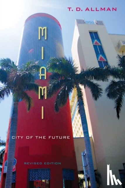 Allman, T. D. - Miami