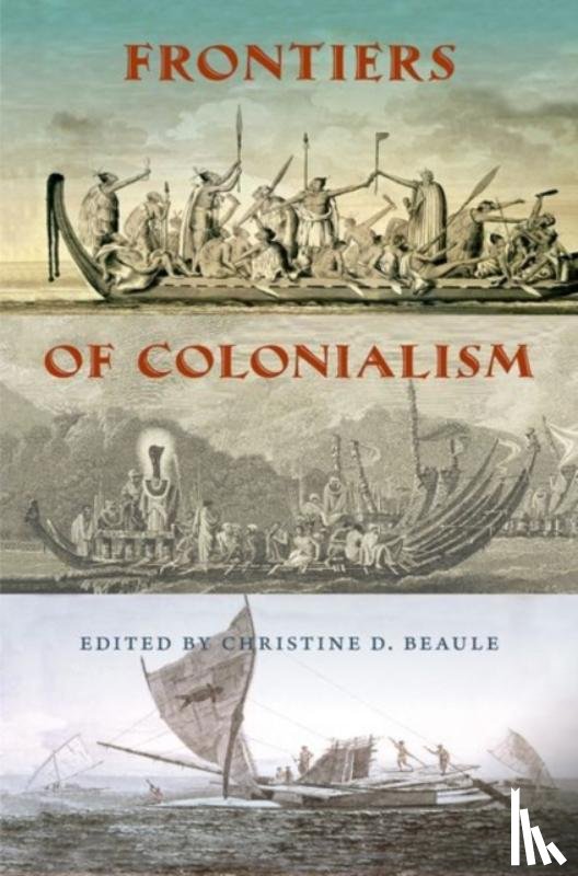  - Frontiers of Colonialism