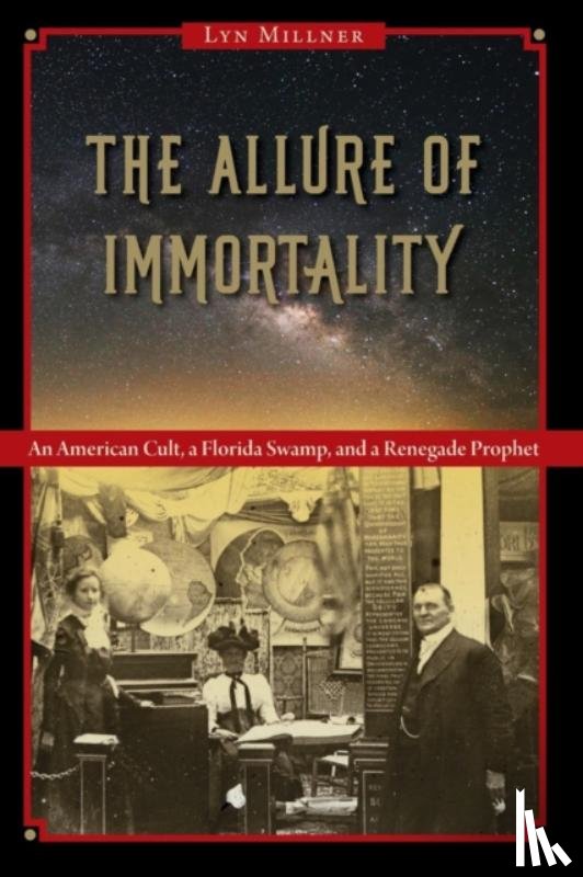 Millner, Lyn - The Allure of Immortality