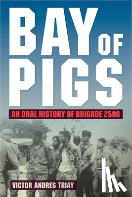 Triay, Victor Andres - Bay of Pigs