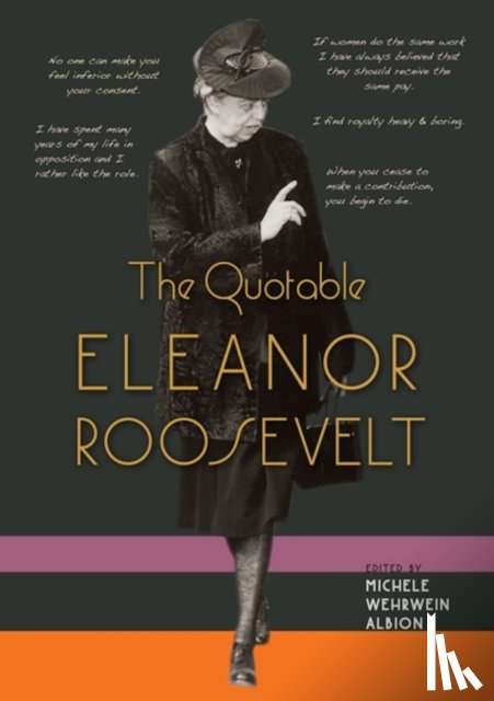  - The Quotable Eleanor Roosevelt