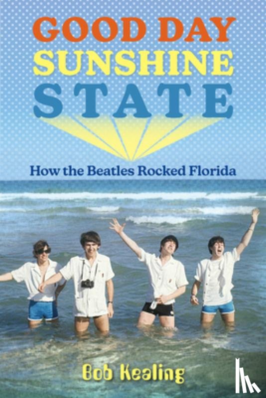 Kealing, Bob - Good Day Sunshine State