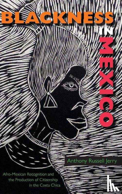 Jerry, Anthony Russell - Blackness in Mexico