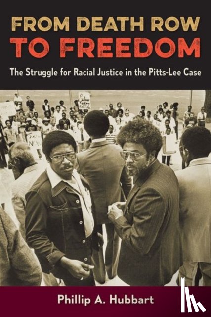 Hubbart, Phillip A. - From Death Row to Freedom