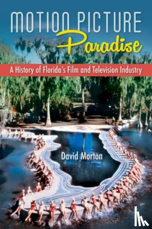 Morton, David - Motion Picture Paradise