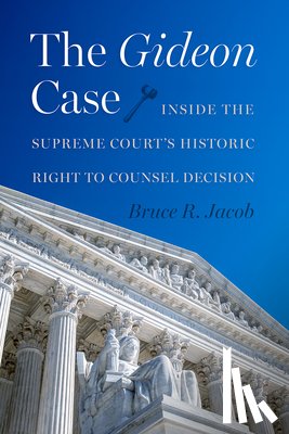 Jacob, Bruce R. - The Gideon Case