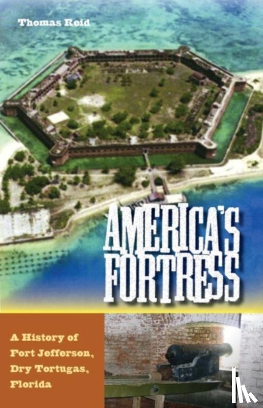 Reid, Thomas - America's Fortress