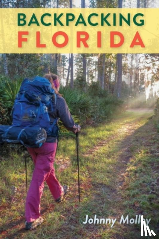 Molloy, Johnny - Backpacking Florida