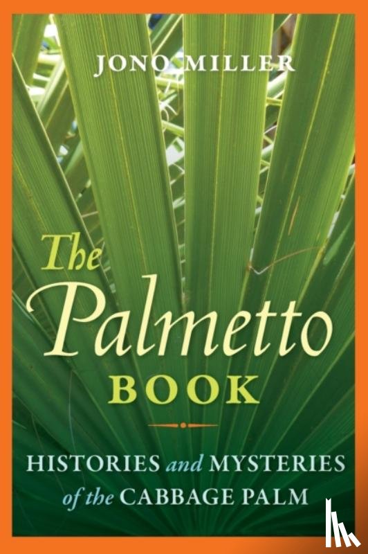 Miller, Jono - The Palmetto Book