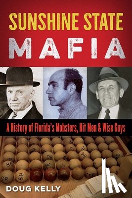 Kelly, Doug - Sunshine State Mafia