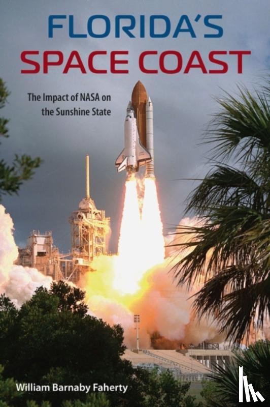 Faherty, William B. - Florida's Space Coast