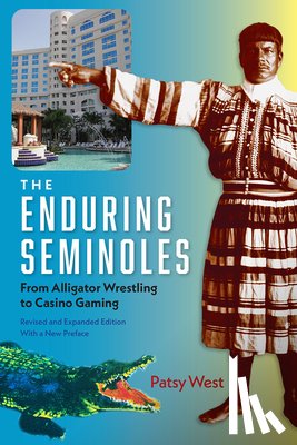 West, Patsy - The Enduring Seminoles