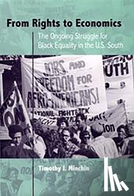 Minchin, Timothy J. - From Rights to Economics