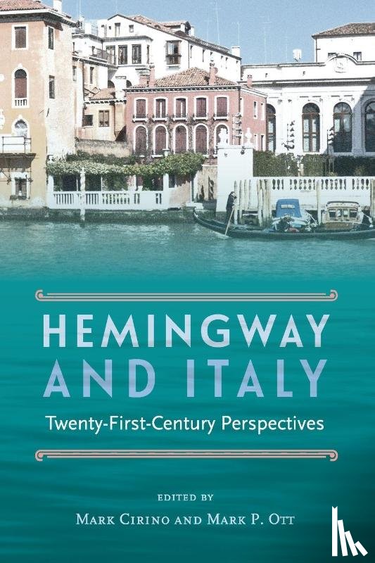  - Hemingway and Italy