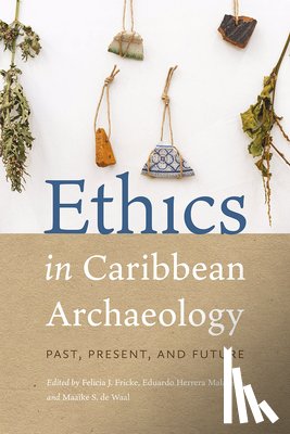  - Ethics in Caribbean Archaeology