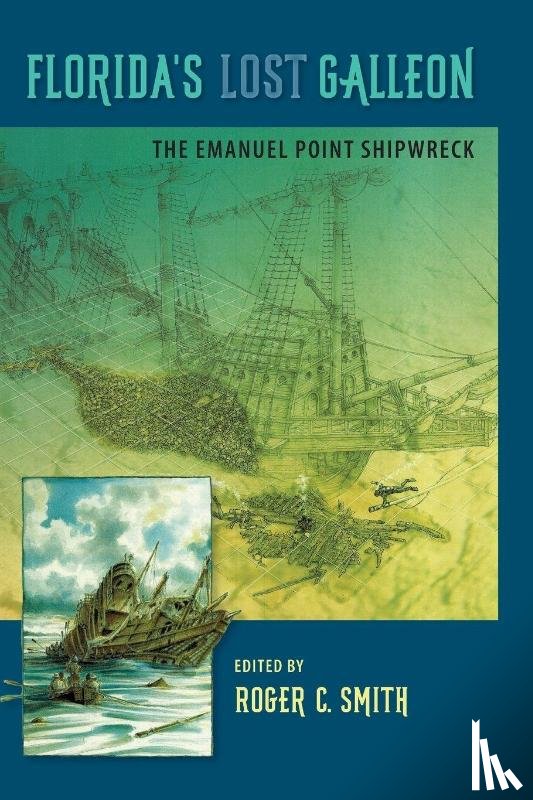  - Florida's Lost Galleon