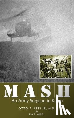Apel, Otto F., Apel, Pat - MASH