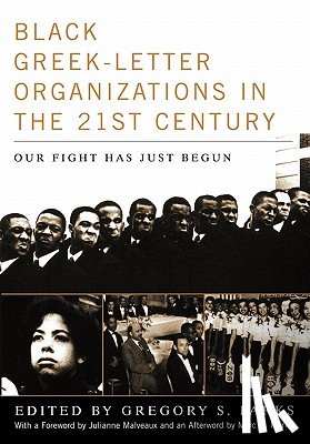  - Black Greek-letter Organizations in the Twenty-First Century