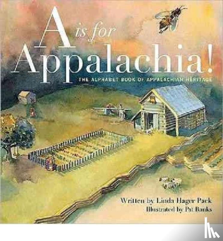 Pack, Linda Hager, Banks, Pat - A is for Appalachia