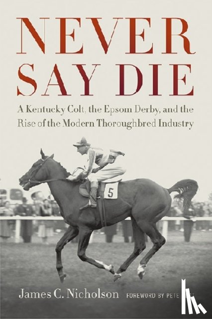 Nicholson, James C. - Never Say Die