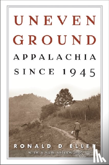 Eller, Ronald D - Uneven Ground