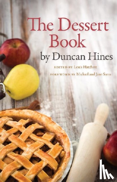 Hines, Duncan - The Dessert Book
