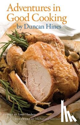 Hines, Duncan - Adventures in Good Cooking