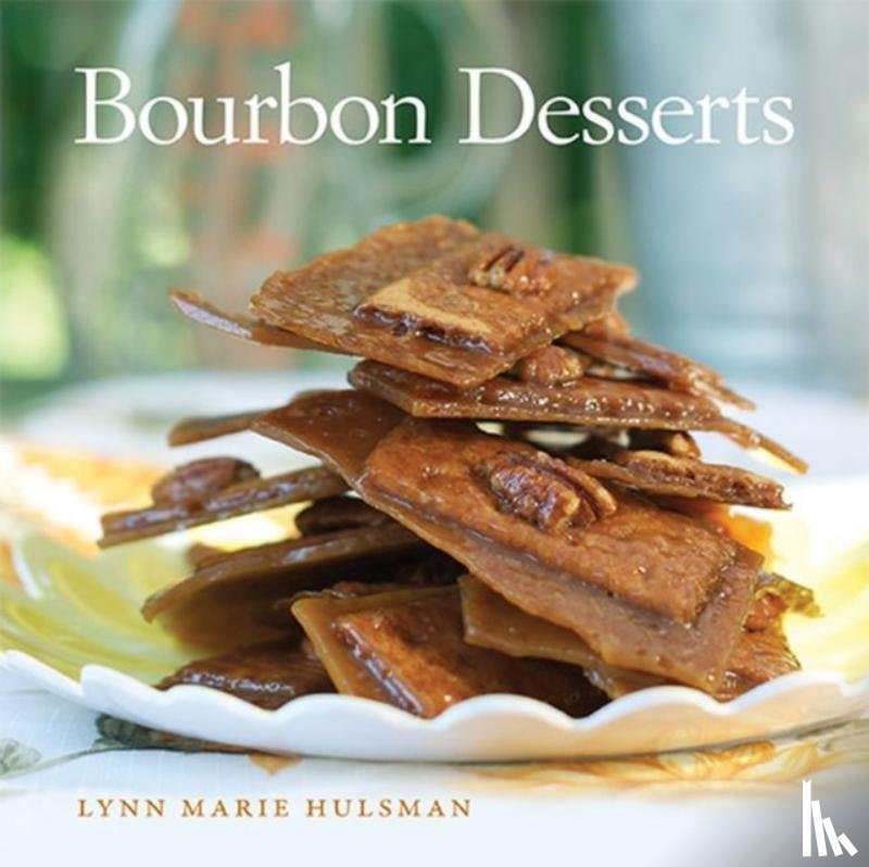Hulsman, Lynn Marie - Bourbon Desserts