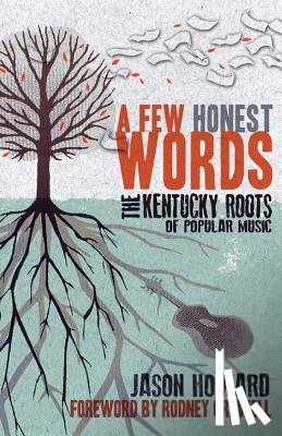 Howard, Jason - A Few Honest Words