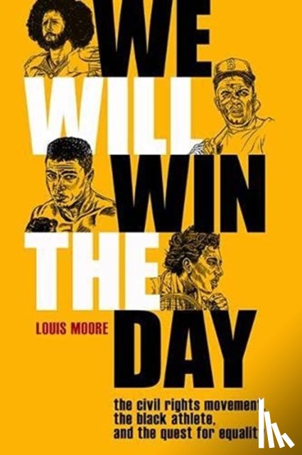 Moore, Louis - We Will Win The Day