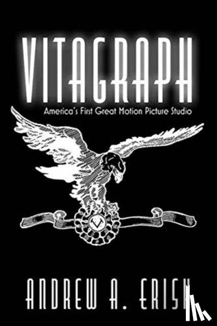 Erish, Andrew A. - Vitagraph