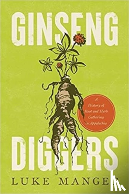 Manget, Luke - Ginseng Diggers