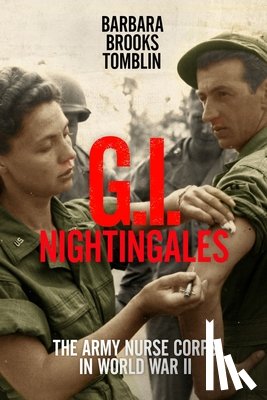 Tomblin, Barbara Brooks - G.I. Nightingales