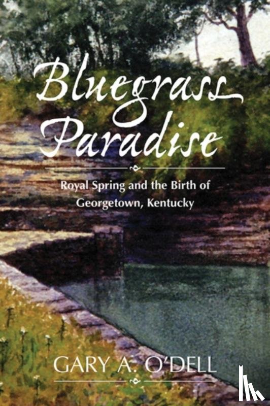 O'Dell, Gary A - Bluegrass Paradise