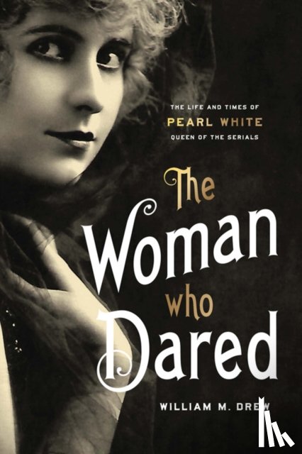 Drew, William M - The Woman Who Dared